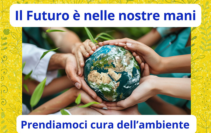 anteprima locandina il futuro è nelle nostre mani con immagine di mani che reggono il pianeta terra