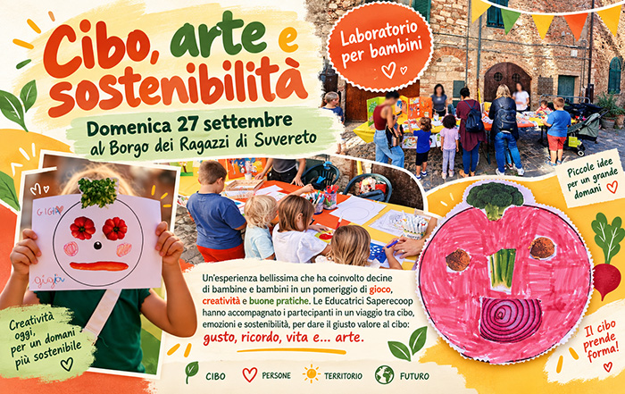 Cibo, arte e sostenibilità con Saperecoop al Borgo dei Ragazzi di Suvereto. Cibo, arte e sostenibilità con Saperecoop al Borgo dei Ragazzi di Suvereto.